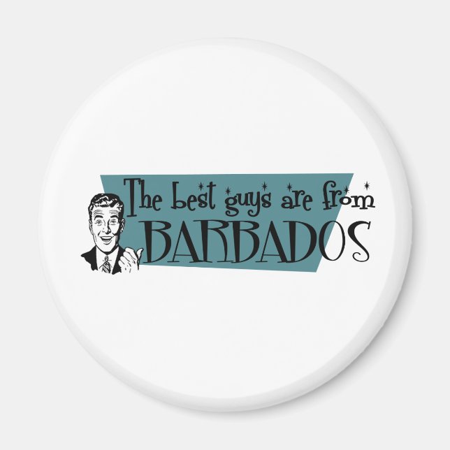 The Best Guys are from Barbados Magnet (Front)