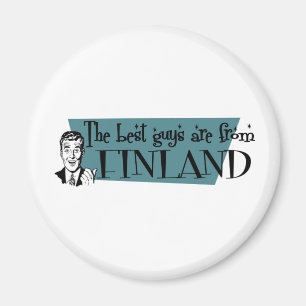 The Best Guys are from Finland Magnet