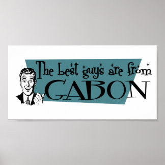 The Best Guys are from Gabon Poster
