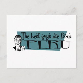 The Best Guys are from Peru Postcard