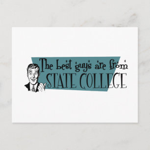 The best guys are from State College Postcard