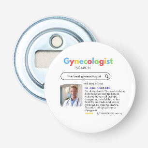 the best GYNECOLOGIST votes resutls Bottle Opener