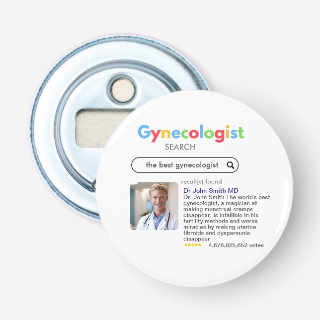 the best GYNECOLOGIST votes resutls Bottle Opener (Front)