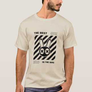 the best in the Word T-Shirt