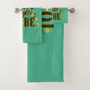 The Best is Yet To Be Motivational Inspirational  Bath Towel Set