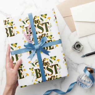 The Best is Yet To Be Motivational Inspirational Wrapping Paper