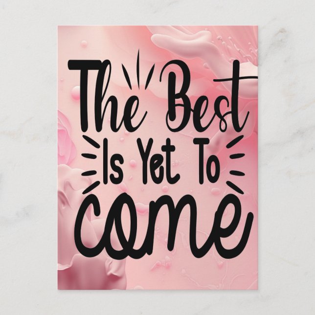 The Best is Yet to Come Holiday Postcard (Front)