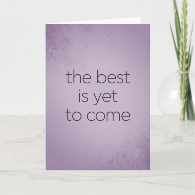 "The Best Is Yet To Come" Hope Card (Front)