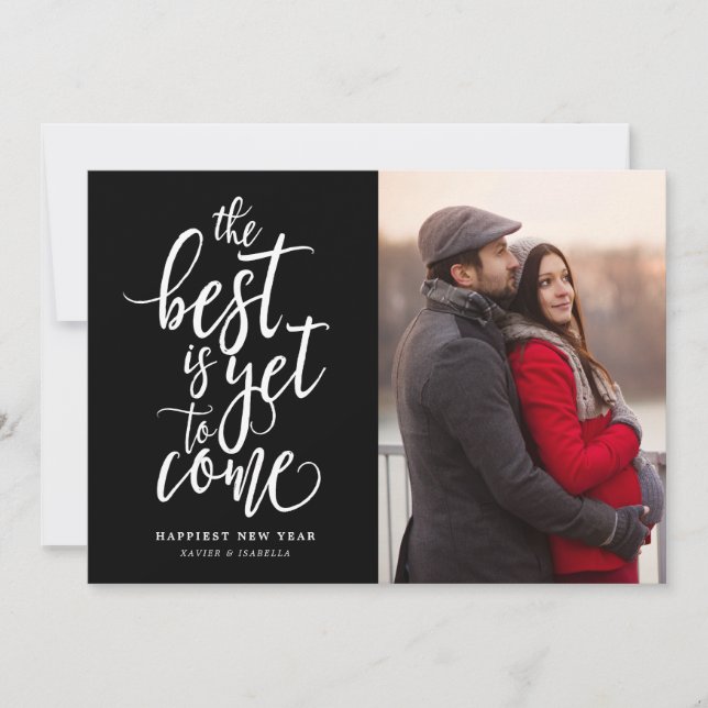 The Best Is Yet To Come Photo New Year Holiday Card (Front)