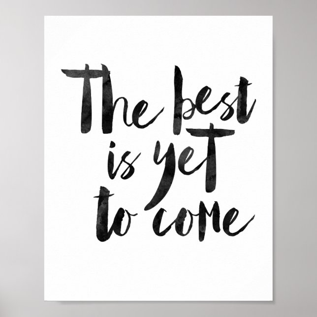 The Best Is Yet To Come Poster (Front)