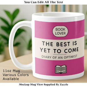 The Best Is Yet To Come Retro Paperback Cover Pink Coffee Mug