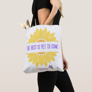 The Best is Yet to Come Shoulder Tote Bag