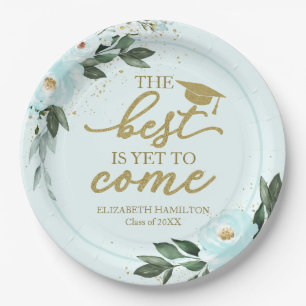 The Best Is Yet To Come Teal Floral Grad Party Paper Plate
