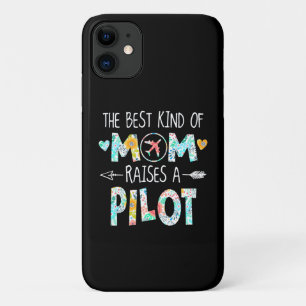 The Best Kind Of Mum Raise Pilot Best Gift iPhone 11 Case