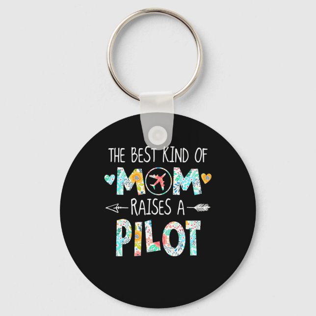 The Best Kind Of Mum Raise Pilot Best Gift Key Ring (Front)