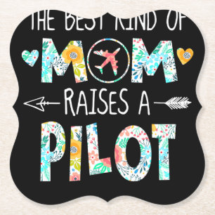 The Best Kind Of Mum Raise Pilot Best Gift Paper Coaster