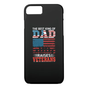 the best king of dad raises veterans iPhone 8/7 case