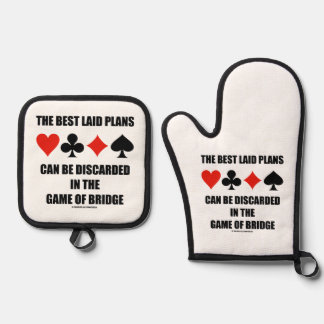 The Best Laid Plans Can Be Discarded In Bridge Oven Mitt & Pot Holder Set