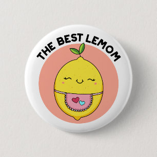 The Best Lemom Funny Lemon Pun  6 Cm Round Badge