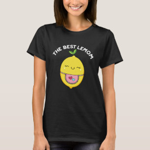 The Best Lemom Funny Lemon Pun Dark BG T-Shirt
