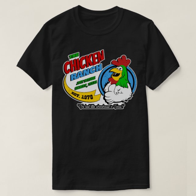 The Best Little Whorehouse in Texas T-Shirt (Design Front)