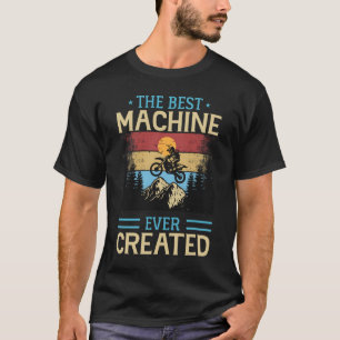 the best machine ever created shirt