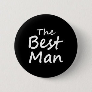 The Best Man - Groom Crew - Bachelor Party 6 Cm Round Badge