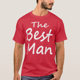 The Best ManGroom CrewBachelor Party  T-Shirt