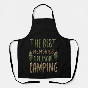 The-Best-Memories-Are-Made-Camping Apron