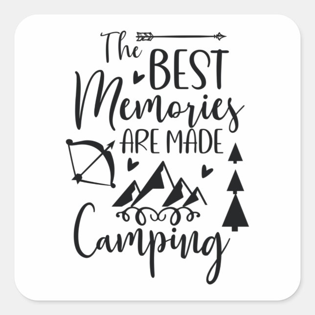 The best memories are made camping square sticker (Front)
