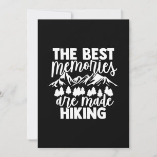 The Best Memories Are Made Hiking Invitation