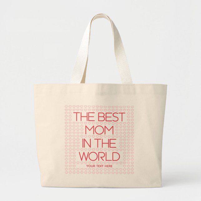 The Best Mom In The World Red Quote Personalized Large Tote Bag (Front)