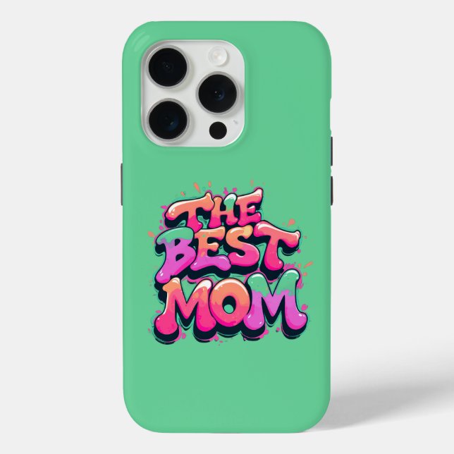 The best mom style graffiti Case-Mate iPhone case (Back)