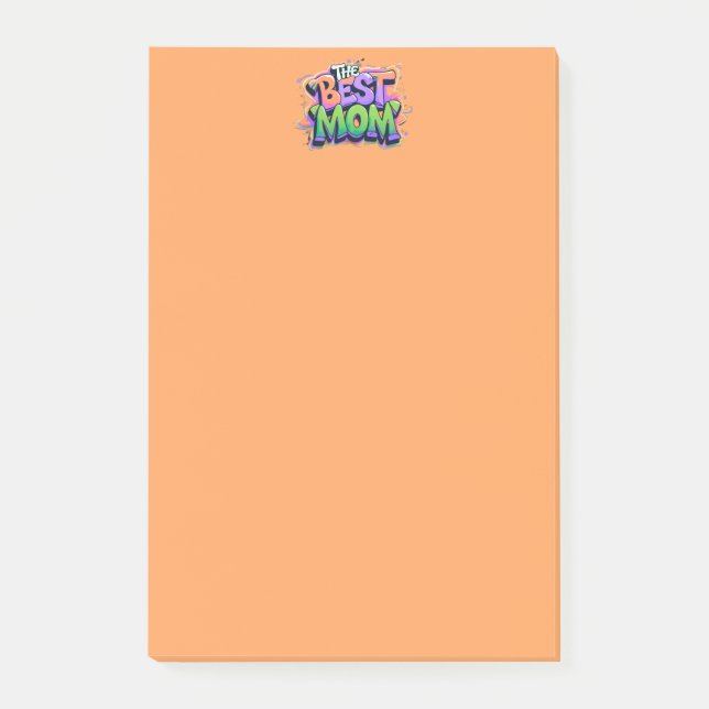 The best mom style graffiti post-it notes (Front)