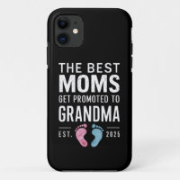 The Best Moms Get Promoted To Grandma Est 2025