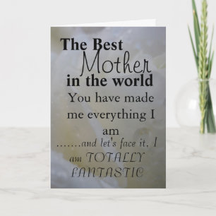 The Best Mother  in the world Card