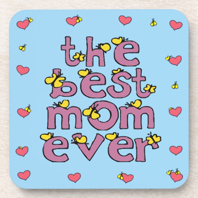 the best mum ever coaster (Front)