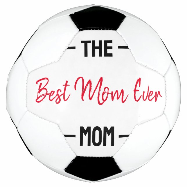 The Best Mum Ever Mum Custom Personalised Mother Football (Front)