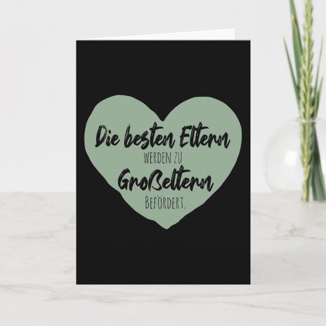 The Best Parents Are Promoted To Grandparents. Card (Front)