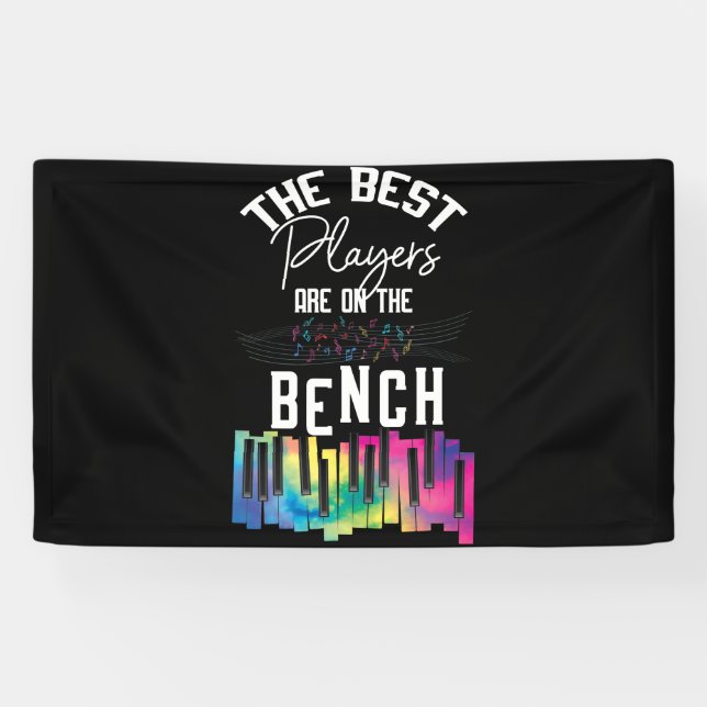 The Best Player Are On The Bench Piano Keyboard Banner (Horizontal)