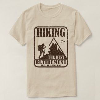 The Best Retirement Plan Funny T-Shirt