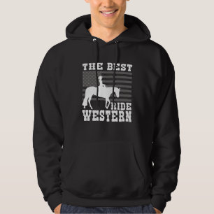 The Best ride Western Horse Reining Trail Rider  5 Hoodie
