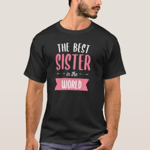 The Best Sister In The World Sibling Pullover