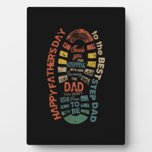 The Best Step Dad Thank You For Stepping Into Plaque