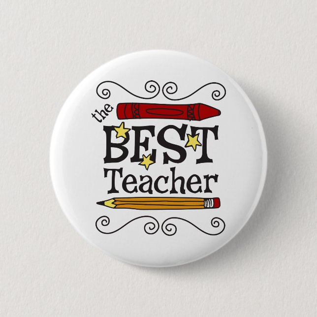 The Best Teacher 6 Cm Round Badge (Front)