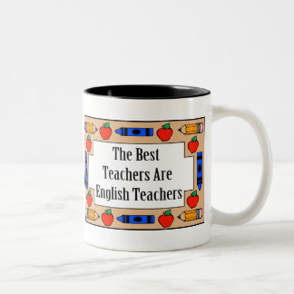The Best Teachers Are English Teachers Two-Tone Coffee Mug