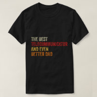 The Best Telecommunicator And Even Better Dad