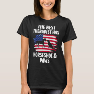 the best therapist has horseshoe & paws equestrian T-Shirt