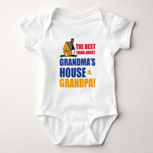 The Best Thing About Grandma's House is Grandpa Baby Bodysuit