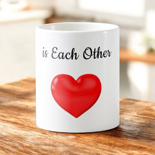 The Best Thing to Hold Onto in Life is Each Other2 Coffee Mug